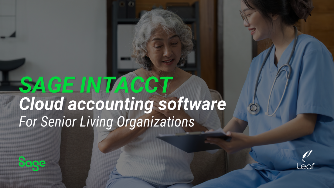 Cloud Accounting Software for Senior Living Organizations.